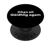 No Hablo gaélico escocés. Palabra Divertida PopSockets PopGrip Adhesivo