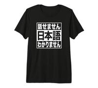 No Hablo japonés y no Entiendo japonés para un Viaje a Japón Camiseta Premium