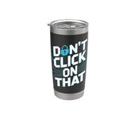 No haga clic en ese mensaje de ciberseguridad Vaso térmico de acero inoxidable de doble pared