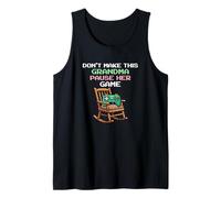 No Haga Que Esta Abuela Pausa Su Juego Video Gamer Camiseta sin Mangas
