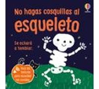 No Hagas Cosquillas Al Esqueleto