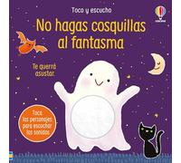 No hagas cosquillas al fantasma (Toco y escucho) – Usborne