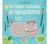 No Hagas Cosquillas Al Hipopotamo (toco Y Escucho)