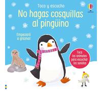 No hagas cosquillas al pingüino (Toco y escucho)