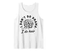 No hago drama I Do Hair Hairstylist Salon Haircut Hair Camiseta sin Mangas