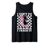No Hago Drama Lo enseño Drama Maestro Enseñar Teatro Camiseta sin Mangas