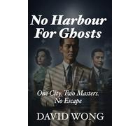 No Harbour For Ghosts