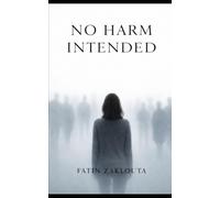 No Harm Intended