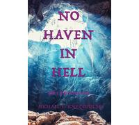 No Haven in Hell: Book 3 of the Piamen Series