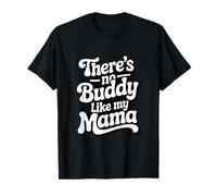 No Hay Amigo como mi mamá Día de la Madre Amor Camiseta