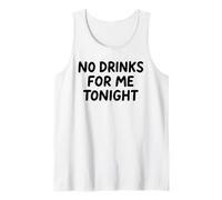 No Hay Bebidas para mí Esta Noche, Fiesta de White Lie, Divertida, sarcástica y Divertida Camiseta sin Mangas