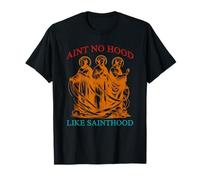 No hay capucha como Sainthood Retro Vintage Camiseta