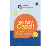 ¡No hay caso!: Domina los casos gramaticales ucranianos