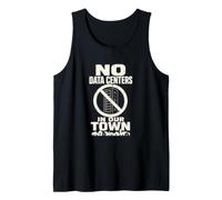 No Hay centros de Datos en Nuestra Ciudad Activismo comunitario Camiseta sin Mangas
