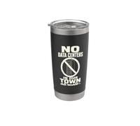 No hay centros de datos en nuestra ciudad Activismo comunitario Vaso térmico de acero inoxidable de doble pared