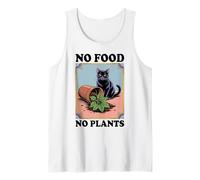 No hay comida, no hay plantas, amante de los gatos, plantas, gatitos, graciosos Camiseta sin Mangas
