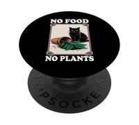 No hay comida, no hay plantas, amante de los gatos, plantas, gatitos, graciosos PopSockets PopGrip Adhesivo