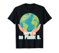 No Hay Conciencia sobre Cambio climático Planeta B Tierra Camiseta