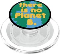 No Hay Conciencia sobre el Cambio climático del Planeta B Tierra PopSockets PopGrip para MagSafe