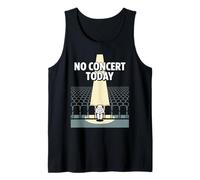 No Hay Concierto Hoy Amantes de la música Triste Divertido Camiseta sin Mangas