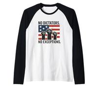 No Hay dictadores sin excepciones - Defender la Democracia Camiseta Manga Raglan