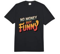 No Hay Dinero todavía Divertido | Cotizaciones sarcásticas relacionadas con el Estilo de Vida Comfort Colors Adult Heavyweight T-Shirt