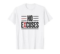 No Hay Excusas Diciendo Motivacional Camiseta