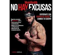 No hay excusas: Entrénate con Francesc Gascó y cambia tu cuerpo (Salud y bienestar)