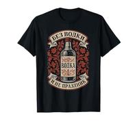 No hay fiesta sin vodka Funny Russian Camiseta