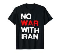No hay guerra con Irán Paz para Irán Camiseta