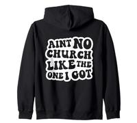 No Hay Iglesia como la Que Tengo Iglesia Cristiana Sudadera con Capucha