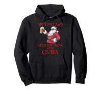 No Hay leyes Cuando Bebes con Claus Fun Santa Christmas Sudadera con Capucha