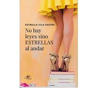 NO HAY LEYES SINO ESTRELLAS AL ANDAR (Chronos)