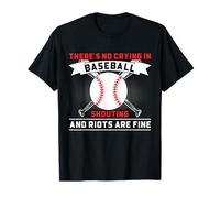 No Hay llanto en el béisbol Refranes Divertidos de béisbol Camiseta
