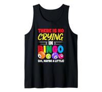 No hay llanto en el bingo tal vez un poco Camiseta sin Mangas