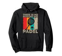 No Hay llanto en el Juego de pádel Jugador de pádel Amante de la Pelota de pádel Sudadera con Capucha