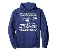 No Hay Lugar en el Que preferiría Estar Que Beaver Valley Sudadera con Capucha