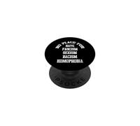 No Hay Lugar para la homofobia Sexism Sexism Hate Sexism PopSockets PopGrip Adhesivo