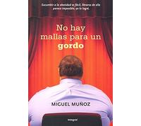 No hay mallas para gordo: 218 (OTROS INTEGRAL)