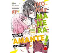 ¡NO HAY MANERA DE QUE PUEDA TENER UN AMANTE! ¿O QUZÁ SÍ? N.3