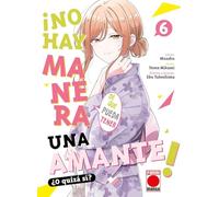 ¡No hay manera de que pueda tener una amante! ¿O quizá sí? 6