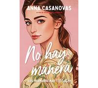 No hay manera (Los hermanos Martí 5) (Titania fresh)