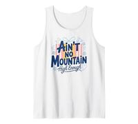 No Hay montaña lo Suficientemente Alta, Feminista Motivacional Camiseta sin Mangas