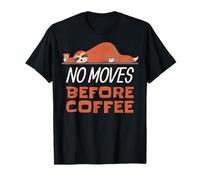 No Hay Movimientos Antes del café. Humor Divertido de la Camiseta