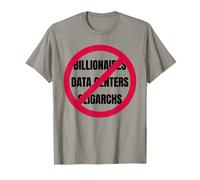 No Hay multimillonarios Centros de Datos Oligarcas protestan contra tecnología Camiseta