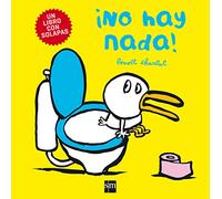 ¡No hay nada! (LITERATURA INFANTIL Y JUVENIL)