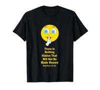 No Hay Nada Oculto Que no se dará a Conocer Camiseta