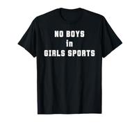 No hay niños en los deportes femeninos Camiseta