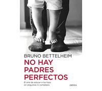 No Hay Padres Perfectos