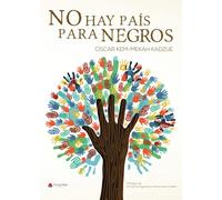 No Hay País Para Negros